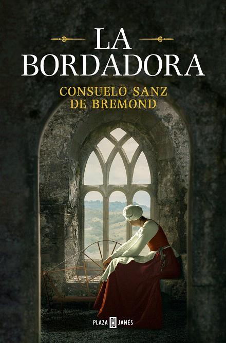 LA BORDADORA | 9788401030826 | SANZ DE BREMOND, CONSUELO | Galatea Llibres | Llibreria online de Reus, Tarragona | Comprar llibres en català i castellà online