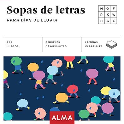 SOPA DE LETRAS PARA DÍAS DE LLUVIA | 9788415618966 | Galatea Llibres | Llibreria online de Reus, Tarragona | Comprar llibres en català i castellà online