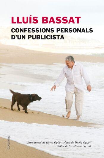 CONFESSIONS PERSONALS D'UN PUBLICISTA | 9788466409230 | BASSAT, LLUIS | Galatea Llibres | Llibreria online de Reus, Tarragona | Comprar llibres en català i castellà online