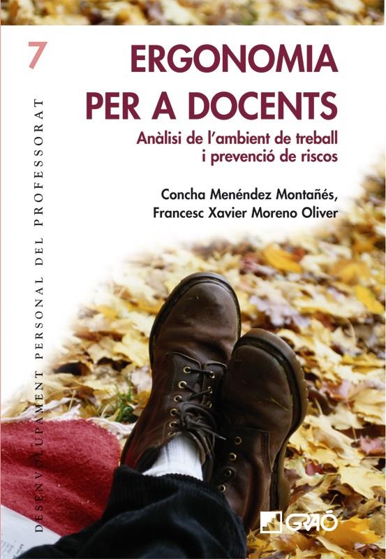 ERGONOMIA PER A DOCENTS | 9788478274567 | MENENDEZ MONTAÑES, CONCHA | Galatea Llibres | Llibreria online de Reus, Tarragona | Comprar llibres en català i castellà online