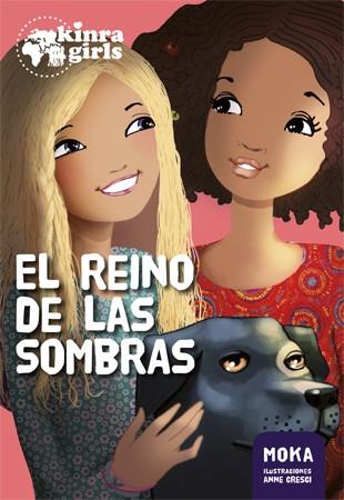 EL REINO DE LAS SOMBRAS. KINRA GIRLS 8 | 9788424659899 | MOKA | Galatea Llibres | Llibreria online de Reus, Tarragona | Comprar llibres en català i castellà online