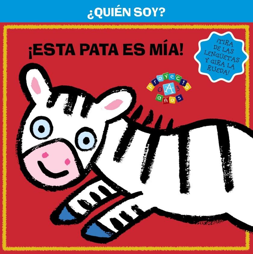 QUIÉN SOY! ¡ESTA PATA ES MÍA! | 9788421689370 | Galatea Llibres | Llibreria online de Reus, Tarragona | Comprar llibres en català i castellà online