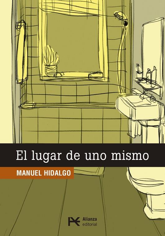 EL LUGAR DE UNO MISMO | 9788491047551 | HIDALGO, MANUEL | Galatea Llibres | Llibreria online de Reus, Tarragona | Comprar llibres en català i castellà online