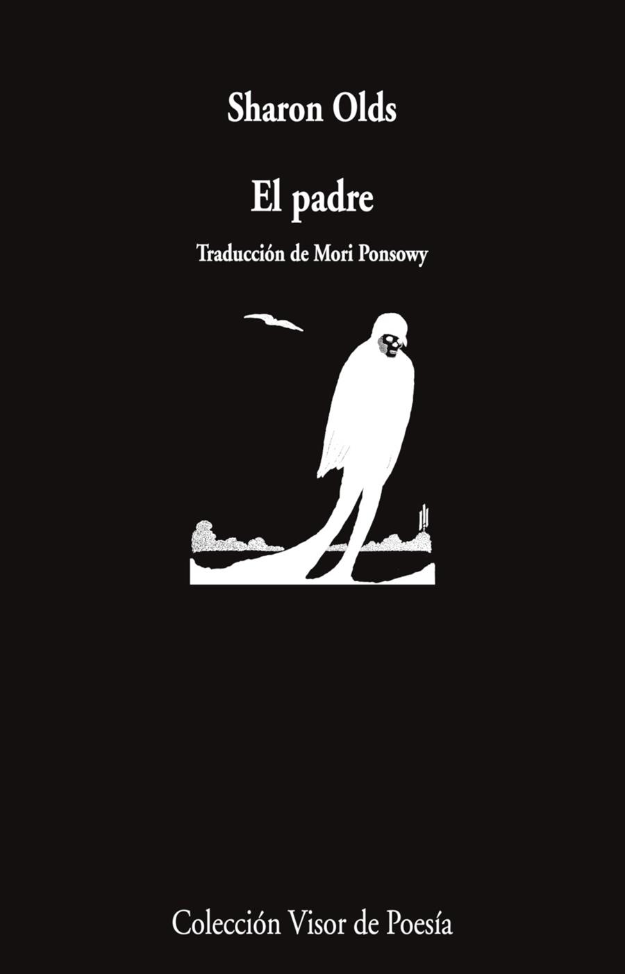 EL PADRE | 9788498955996 | OLDS, SHARON | Galatea Llibres | Llibreria online de Reus, Tarragona | Comprar llibres en català i castellà online