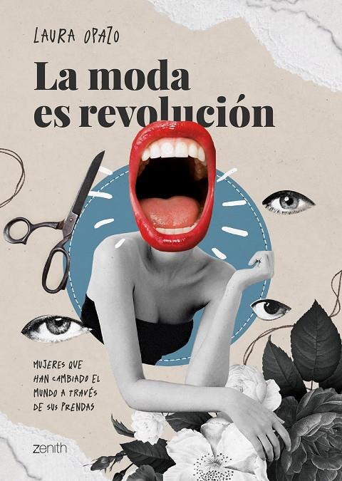 LA MODA ES REVOLUCIÓN | 9788408267249 | OPAZO, LAURA | Galatea Llibres | Llibreria online de Reus, Tarragona | Comprar llibres en català i castellà online