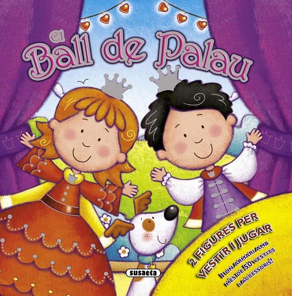 EL BALL DE PALAU | 9788467743487 | SUSAETA, EQUIP | Galatea Llibres | Llibreria online de Reus, Tarragona | Comprar llibres en català i castellà online