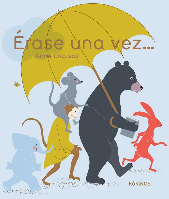 ÉRASE UNA VEZ... | 9788417074760 | ANNE CRAUSAZ | Galatea Llibres | Llibreria online de Reus, Tarragona | Comprar llibres en català i castellà online