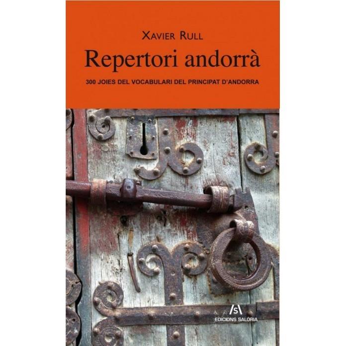 REPERTORI ANDORRÀ. 300 JOIES DEL VOCABULARI DEL PRINCIPAT | 9788494188343 | RULL MURUZÀBAL, XAVIER | Galatea Llibres | Llibreria online de Reus, Tarragona | Comprar llibres en català i castellà online