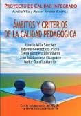 ÁMBITOS Y CRITERIOS DE LA CALIDAD PEDAGÓGICA | 9788427125681 | VILLA SÁNCHEZ, AURELIO | Galatea Llibres | Llibreria online de Reus, Tarragona | Comprar llibres en català i castellà online