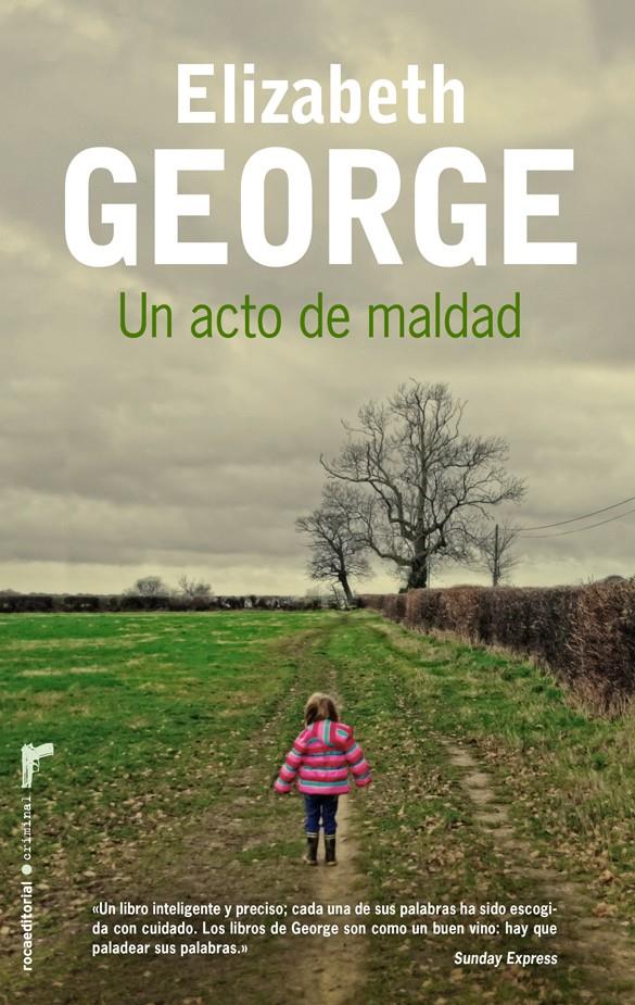 UN ACTO DE MALDAD | 9788499187525 | GEORGE, ELIZABETH | Galatea Llibres | Librería online de Reus, Tarragona | Comprar libros en catalán y castellano online