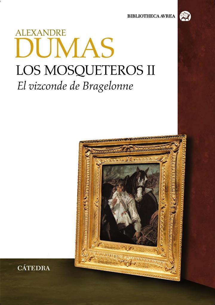 MOSQUETEROS II, LOS | 9788437625089 | DUMAS, ALEXANDRE | Galatea Llibres | Librería online de Reus, Tarragona | Comprar libros en catalán y castellano online