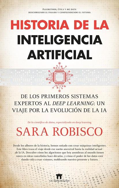 HISTORIA DE LA INTELIGENCIA ARTIFICIAL | 9788419414410 | ROBISCO, SARA | Galatea Llibres | Llibreria online de Reus, Tarragona | Comprar llibres en català i castellà online