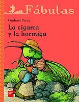 FABULAS LA CIGARRA Y LA HORMIGA | 9788434886780 | PERCY, GRAHAM | Galatea Llibres | Llibreria online de Reus, Tarragona | Comprar llibres en català i castellà online