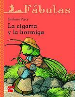 FABULAS LA CIGARRA Y LA HORMIGA | 9788434886780 | PERCY, GRAHAM | Galatea Llibres | Librería online de Reus, Tarragona | Comprar libros en catalán y castellano online