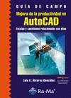 MEJORA DE LA PRODUCTIVIDAD EN AUTOCAD. ESCALAS Y CUESTIONES RELACIONADAS CON ELL | 9788499640655 | ÁLVAREZ GONZÁLEZ, LUIS | Galatea Llibres | Llibreria online de Reus, Tarragona | Comprar llibres en català i castellà online