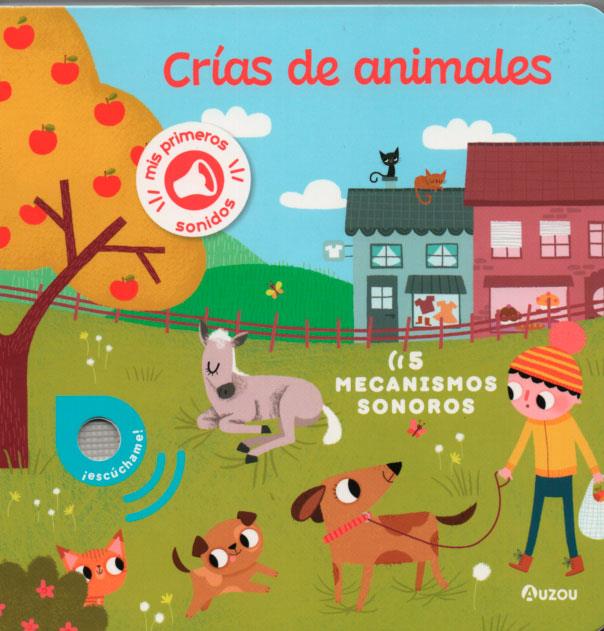 LIBRO DE SONIDOS. CRÍAS DE ANIMALES | 9791039522359 | NOTAERT, AMANDINE | Galatea Llibres | Llibreria online de Reus, Tarragona | Comprar llibres en català i castellà online