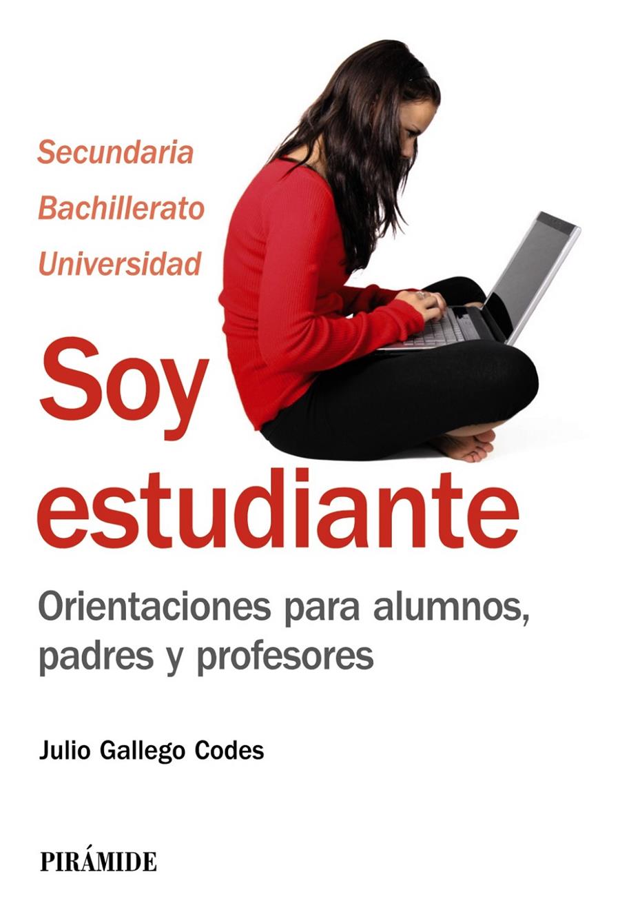 SOY ESTUDIANTE | 9788436828627 | GALLEGO CODES, JULIO | Galatea Llibres | Llibreria online de Reus, Tarragona | Comprar llibres en català i castellà online