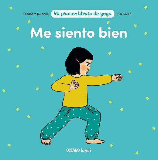 ME SIENTO BIEN | 9786075574349 | GREEN, LLYA / JOUANNE, ELISABETH | Galatea Llibres | Llibreria online de Reus, Tarragona | Comprar llibres en català i castellà online