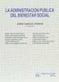 ADMINISTRACION PUBLICA DEL BIENESTAR SOCIAL, LA | 9788480021609 | GARCES FERRER, JORDI | Galatea Llibres | Llibreria online de Reus, Tarragona | Comprar llibres en català i castellà online