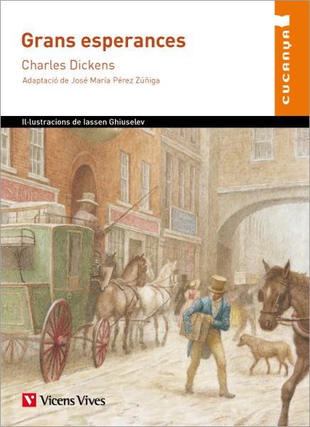 GRANS ESPERANCES (CUCANYA) | 9788468207506 | DICKENS, CHARLES | Galatea Llibres | Librería online de Reus, Tarragona | Comprar libros en catalán y castellano online