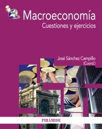 MACROECONOMÍA | 9788436827972 | SÁNCHEZ CAMPILLO, JOSÉ | Galatea Llibres | Llibreria online de Reus, Tarragona | Comprar llibres en català i castellà online