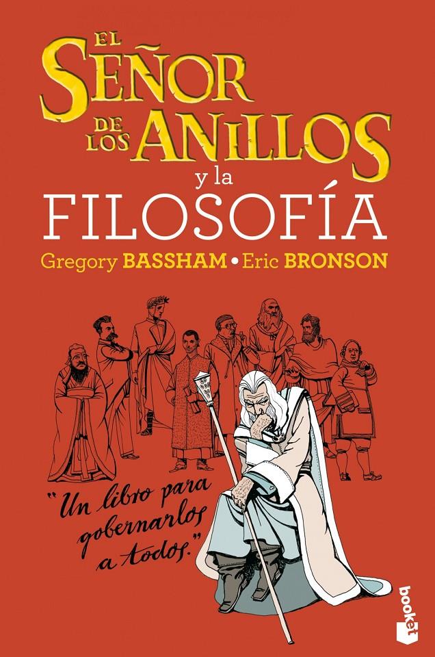 EL SEÑOR DE LOS ANILLOS Y LA FILOSOFÍA | 9788408034117 | BASSHAM, GREGORY/ERIC BRONSON | Galatea Llibres | Llibreria online de Reus, Tarragona | Comprar llibres en català i castellà online