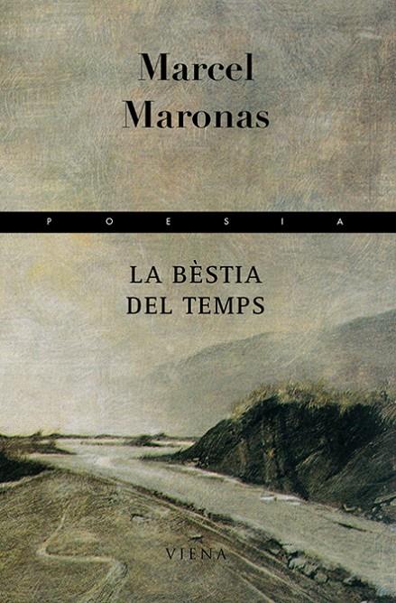 BESTIA DEL TEMPS, LA | 9788483303979 | MARONAS, MARCEL | Galatea Llibres | Llibreria online de Reus, Tarragona | Comprar llibres en català i castellà online