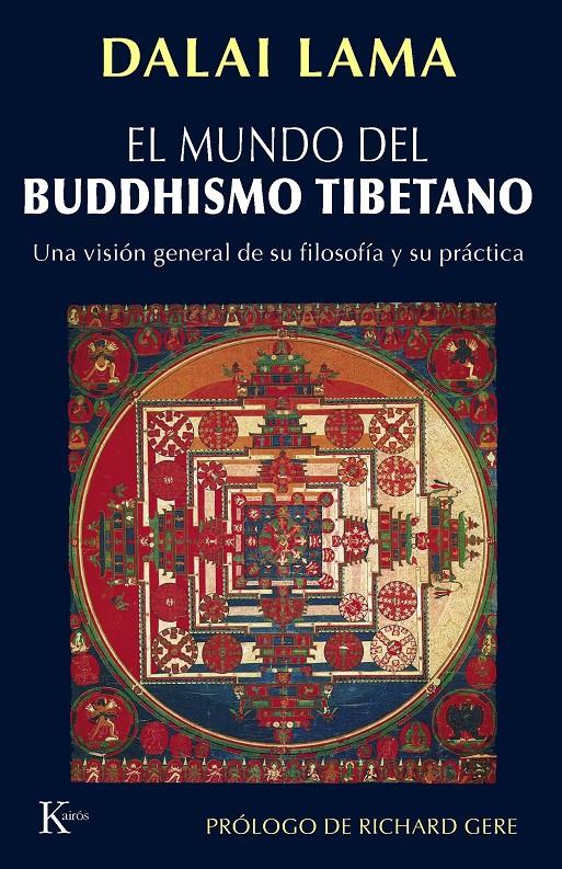 MUNDO DEL BUDDHISMO TIBETANO, EL | 9788472456709 | DALAI-LAMA | Galatea Llibres | Llibreria online de Reus, Tarragona | Comprar llibres en català i castellà online