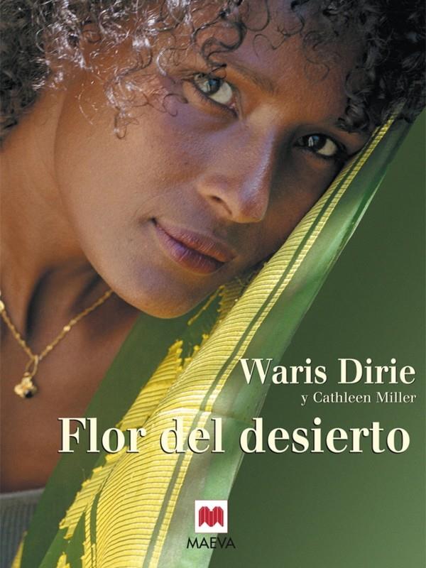 FLOR DEL DESIERTO | 9788495354907 | DIRIE, WARIS | Galatea Llibres | Llibreria online de Reus, Tarragona | Comprar llibres en català i castellà online