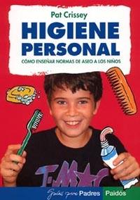 HIGIENE PERSONAL | 9788449318320 | CRISSEY, PAT | Galatea Llibres | Llibreria online de Reus, Tarragona | Comprar llibres en català i castellà online