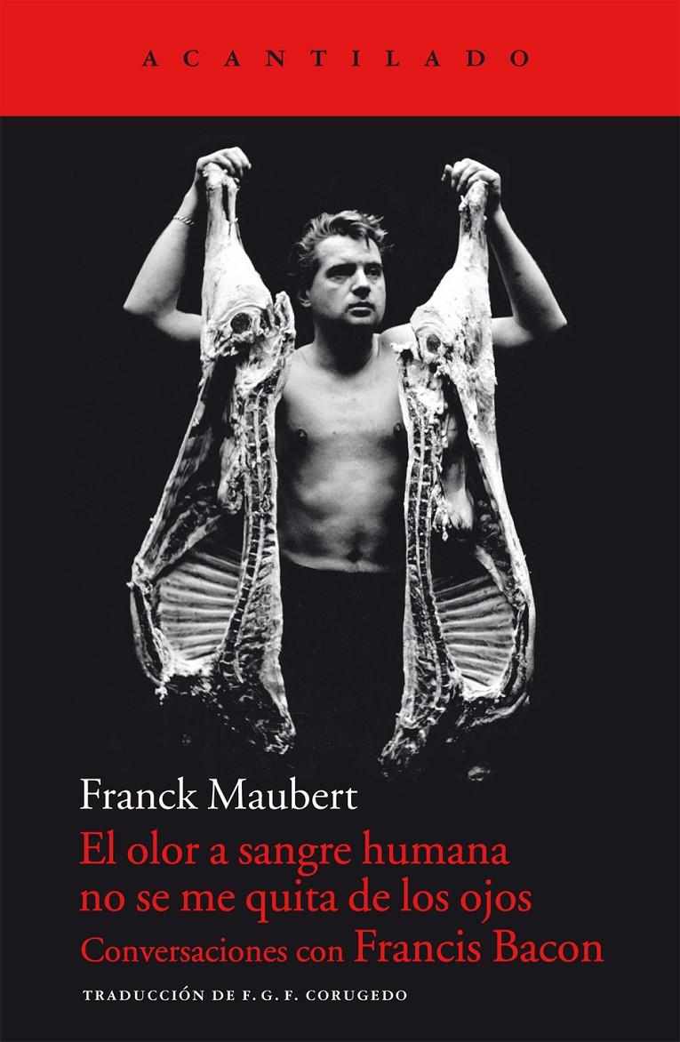 EL OLOR A SANGRE HUMANA NO SE ME QUITA DE LOS OJOS | 9788415277842 | MAUBERT, FRANCK | Galatea Llibres | Llibreria online de Reus, Tarragona | Comprar llibres en català i castellà online