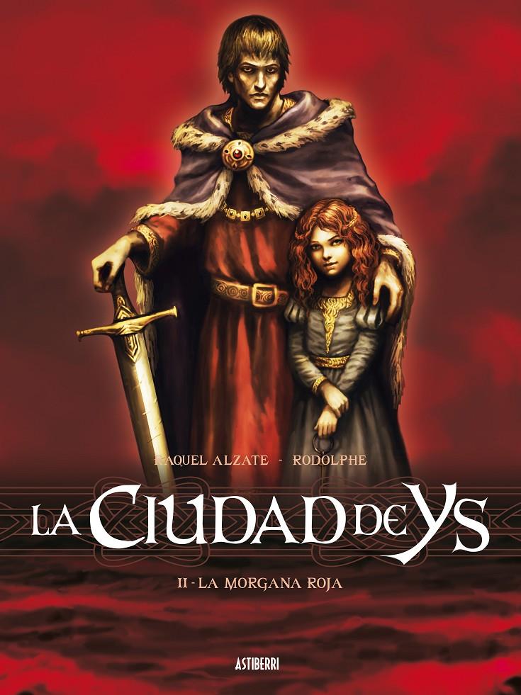 LA CIUDAD DE YS 2 | 9788415685296 | ALZATE, RAQUEL | Galatea Llibres | Llibreria online de Reus, Tarragona | Comprar llibres en català i castellà online