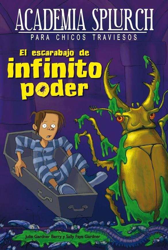 EL ESCARABAJO DE INFINITO PODER | 9788415709183 | GARDNER BERRY, JULIE/FAYE GARDNER, SALLY | Galatea Llibres | Llibreria online de Reus, Tarragona | Comprar llibres en català i castellà online