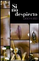 SI NO DESPIERTO | 9788467541144 | OLIVER, LAUREN | Galatea Llibres | Llibreria online de Reus, Tarragona | Comprar llibres en català i castellà online