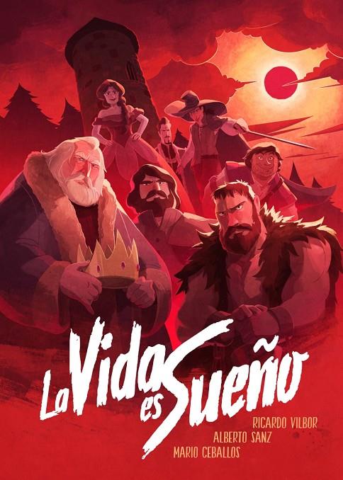 LA VIDA ES SUEÑO | 9788410390515 | VILBOR, RICARDO/SANZ, ALBERTO/CEBALLOS, MARIO | Galatea Llibres | Librería online de Reus, Tarragona | Comprar libros en catalán y castellano online