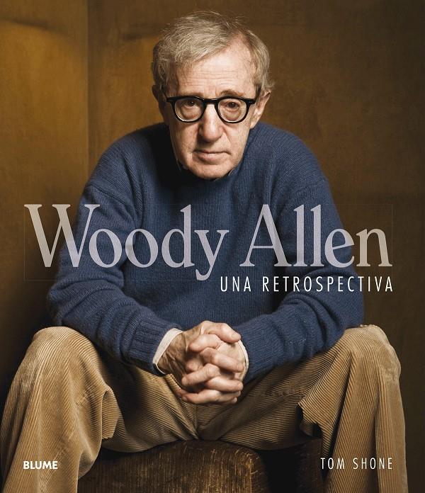 WOODY ALLEN. UNA RETROSPECTIVA | 9788498018363 | SHONE, TOM | Galatea Llibres | Llibreria online de Reus, Tarragona | Comprar llibres en català i castellà online