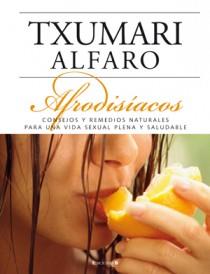 AFRODISIACOS | 9788466634236 | ALFARO, TXUMARI | Galatea Llibres | Llibreria online de Reus, Tarragona | Comprar llibres en català i castellà online