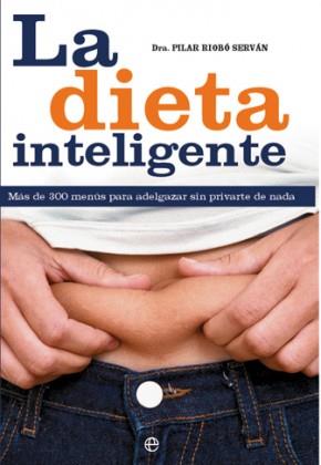 LA DIETA INTELIGENTE | 9788413848310 | RIOBÓ, PILAR | Galatea Llibres | Llibreria online de Reus, Tarragona | Comprar llibres en català i castellà online