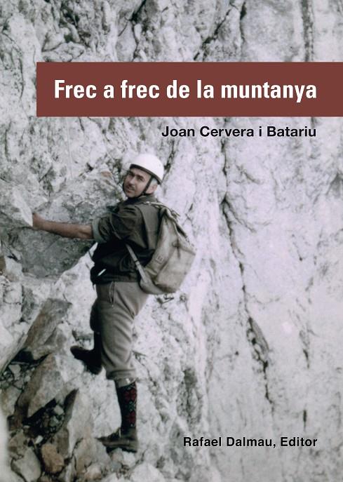 FREC A FREC DE LA MUNTANYA | 9788423208197 | CERVERA I BATARIU, JOAN | Galatea Llibres | Llibreria online de Reus, Tarragona | Comprar llibres en català i castellà online