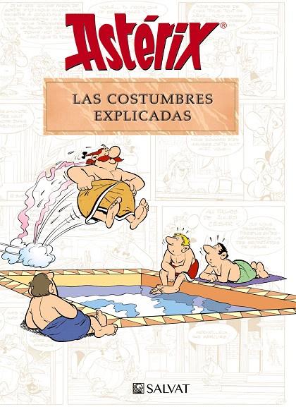 ASTÉRIX. LAS COSTUMBRES EXPLICADAS | 9788469641705 | MOLIN, BERNARD-PIERRE/GOSCINNY, RENÉ | Galatea Llibres | Llibreria online de Reus, Tarragona | Comprar llibres en català i castellà online