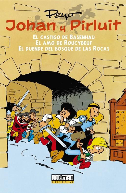 JOHAN Y PIRLUIT VOL.1 EL CASTIGO DE BASENHAU - EL AMO DE ROUCYBEUF - EL DUENDE DEL BOSQUE DE LAS ROCAS | 9788415932512 | PEYO | Galatea Llibres | Llibreria online de Reus, Tarragona | Comprar llibres en català i castellà online