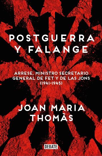 POSTGUERRA Y FALANGE | 9788419951526 | THOMÀS, JOAN MARIA | Galatea Llibres | Librería online de Reus, Tarragona | Comprar libros en catalán y castellano online