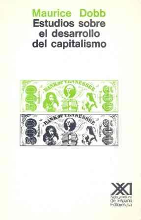 ESTUDIOS SOBRE EL DESARROLLO DEL CAPITALISMO | 9788432302480 | DOBB, MAURICE | Galatea Llibres | Llibreria online de Reus, Tarragona | Comprar llibres en català i castellà online