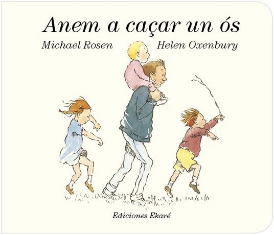 ANEM A CAÇAR UN OS | 9788494495915 | ROSEN, MICHAEL; OXENBURY, HELEN | Galatea Llibres | Llibreria online de Reus, Tarragona | Comprar llibres en català i castellà online