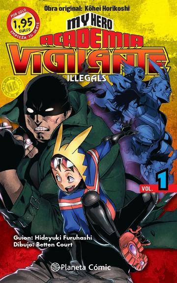 MY HERO ACADEMIA VIGILANTE ILLEGALS 1 | 9788411400114 | HORIKOSHI, KOHEI | Galatea Llibres | Librería online de Reus, Tarragona | Comprar libros en catalán y castellano online