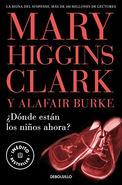 DÓNDE ESTÁN LOS NIÑOS AHORA? | 9788466376778 | HIGGINS CLARK, MARY | Galatea Llibres | Llibreria online de Reus, Tarragona | Comprar llibres en català i castellà online