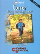 CORRER. EL LIBRO COMPLETO DE RUNNER'S WORLD | 9788489969599 | BURFOOT, AMBY | Galatea Llibres | Llibreria online de Reus, Tarragona | Comprar llibres en català i castellà online