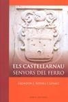 CASTELLARNAU, ELS. SENYORS DEL FERRO- | 9788492408832 | ROVIRA I GÓMEZ, SALVADOR-J. | Galatea Llibres | Librería online de Reus, Tarragona | Comprar libros en catalán y castellano online