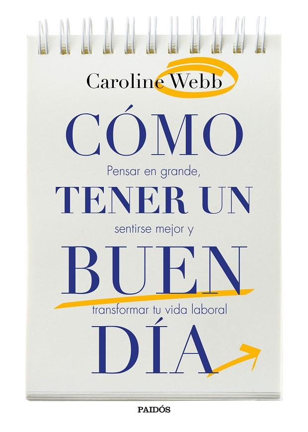 CÓMO TENER UN BUEN DÍA | 9788449332432 | WEBB, CAROLINE | Galatea Llibres | Llibreria online de Reus, Tarragona | Comprar llibres en català i castellà online