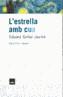 ESTRELLA AMB CUA | 9788496061477 | GIRBAL, EDUARD | Galatea Llibres | Llibreria online de Reus, Tarragona | Comprar llibres en català i castellà online